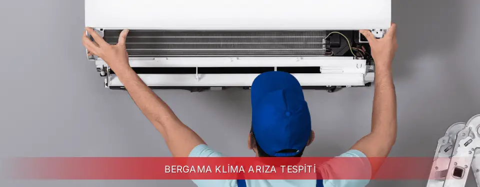 Bergama İlçemi Regal Klima Arıza Tespiti